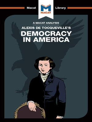 cover image of An Analysis of Alexis de Tocqueville's Democracy in America